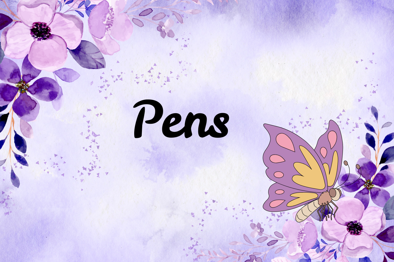 Pens