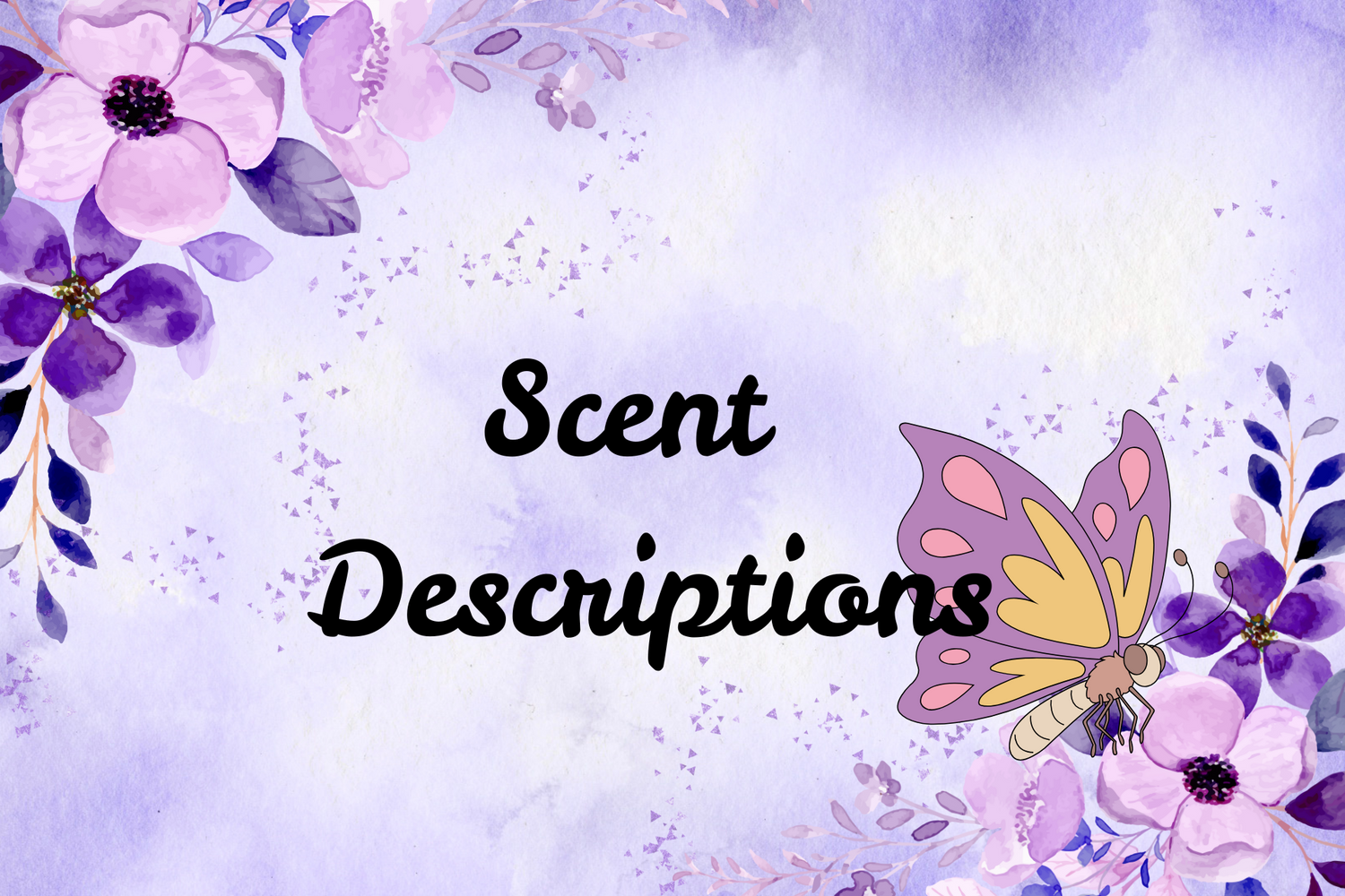 Scent Descriptions
